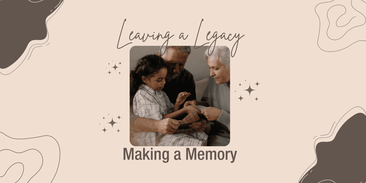 leaving-a-legacy-making-a-memory-focus-on-the-family