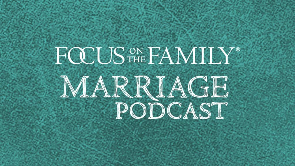 Focus on the Family Marriage Podcast logo
