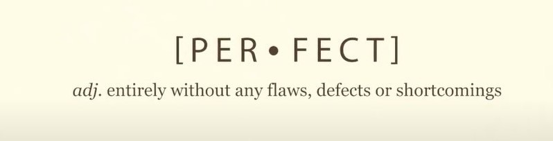 The word 'Perfect' accompanied by it's definition.