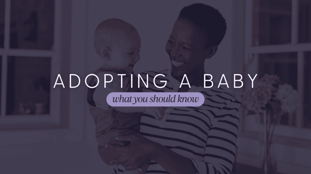 An Image titling the name of the article in purple and white fonts. Adopting a Baby what you should know.