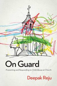 Cover of the book "On Guard" by Deepak Reju